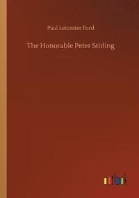 bokomslag The Honorable Peter Stirling