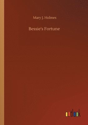 Bessie's Fortune 1