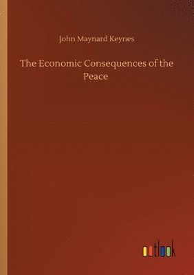 bokomslag Economic Consequences of the Peace