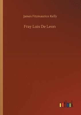 Fray Luis De Leon 1