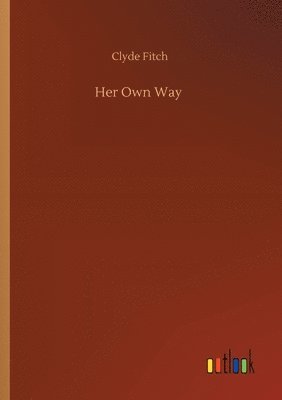 Her Own Way 1