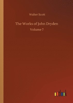 Walter Scott - Works of John Dryden, Häftad