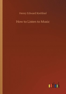 bokomslag How to Listen to Music