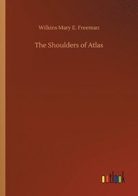 bokomslag The Shoulders of Atlas