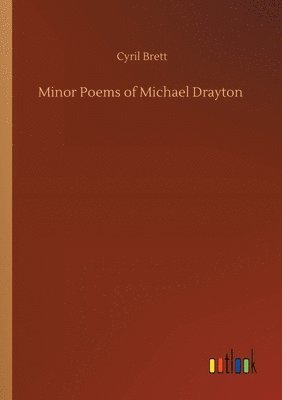 Cyril Brett - Minor Poems of Michael Drayton, Häftad