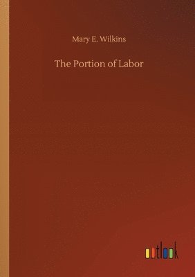 The Portion of Labor 1