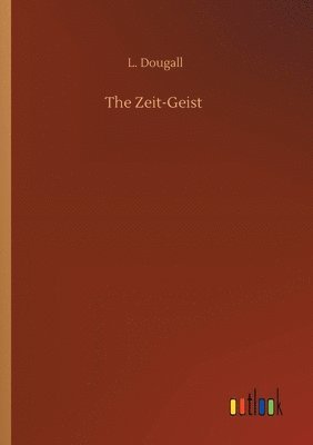 bokomslag The Zeit-Geist