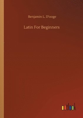 bokomslag Latin For Beginners