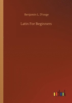 bokomslag Latin For Beginners