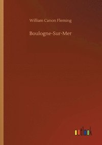 bokomslag Boulogne-Sur-Mer