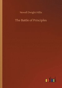 bokomslag The Battle of Principles