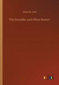 bokomslag The Swindler and Other Stories