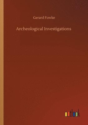 bokomslag Archeological Investigations