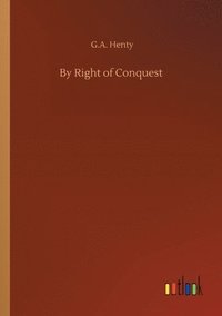 bokomslag By Right of Conquest
