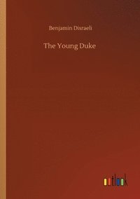 bokomslag The Young Duke