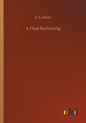 A Final Reckoning 1