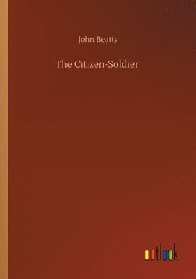 The Citizen-Soldier 1