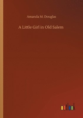 Little Girl in Old Salem
