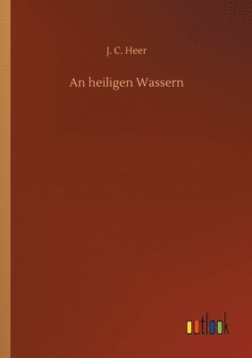 heiligen Wassern