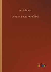 bokomslag London Lectures of 1907