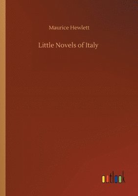 Little Novels of Italy