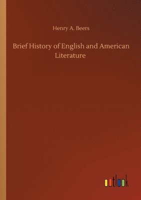 Brief History of English and American Literature