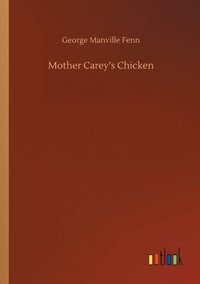 bokomslag Mother Carey's Chicken