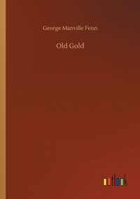 bokomslag Old Gold