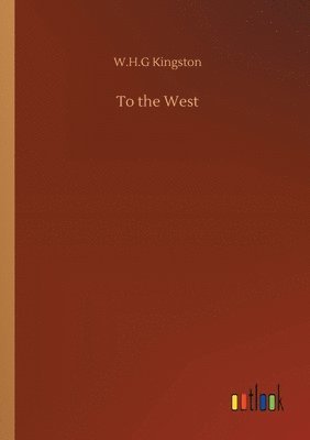 To the West 1