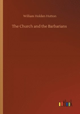 bokomslag Church and the Barbarians