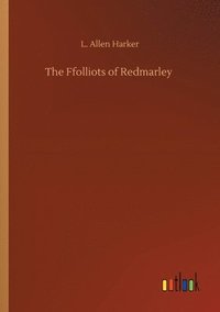 bokomslag The Ffolliots of Redmarley