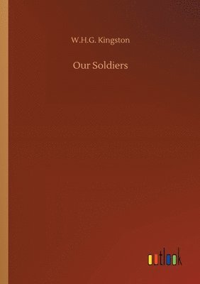 Our Soldiers 1