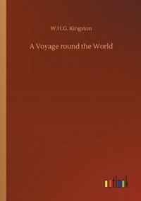 bokomslag A Voyage round the World
