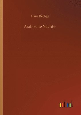 Arabische Nchte 1