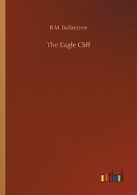 bokomslag Eagle Cliff