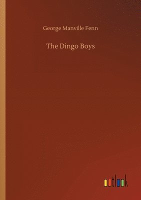 The Dingo Boys 1