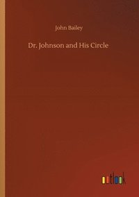 bokomslag Dr. Johnson and His Circle