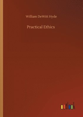 bokomslag Practical Ethics