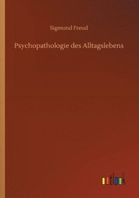 bokomslag Psychopathologie des Alltagslebens