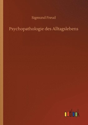 bokomslag Psychopathologie des Alltagslebens