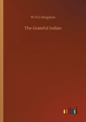 bokomslag The Grateful Indian