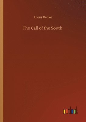 bokomslag Call of the South