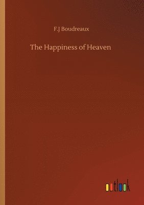 The Happiness of Heaven 1