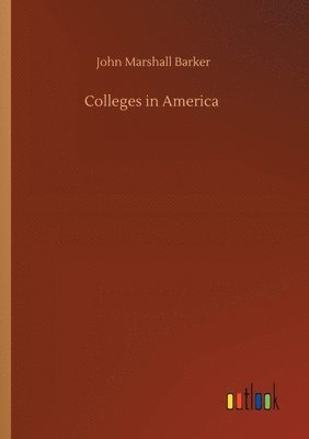 bokomslag Colleges in America