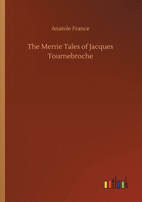 Merrie Tales of Jacques Tournebroche