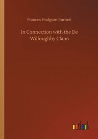 bokomslag In Connection with the De Willoughby Claim