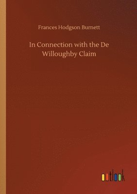 bokomslag In Connection with the De Willoughby Claim