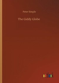 bokomslag The Giddy Globe