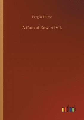 bokomslag Coin of Edward VII.