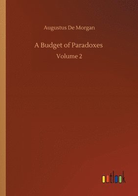 A Budget of Paradoxes 1